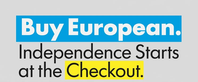 „Buy European”: campania care le spune europenilor că puterea reală stă în portofel